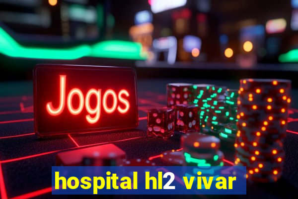 hospital hl2 vivar